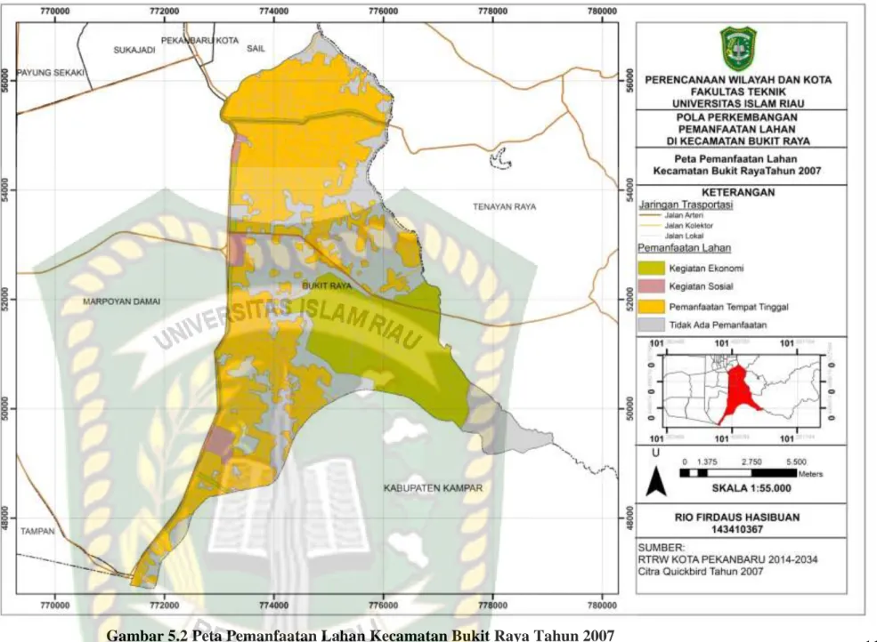 Gambar 5.2 Peta Pemanfaatan Lahan Kecamatan Bukit Raya Tahun 2007  113 