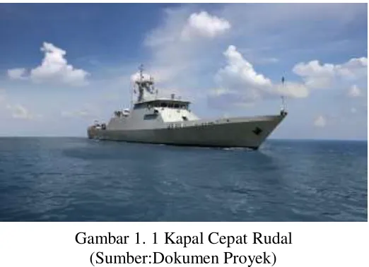 Gambar 1. 1 Kapal Cepat Rudal   