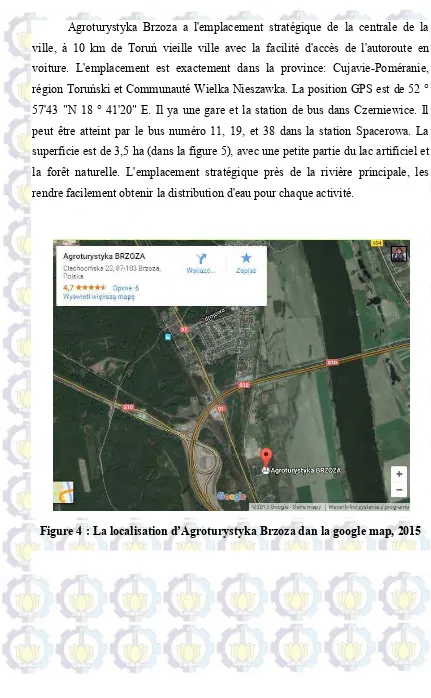 Figure 4 : La localisation d’Agroturystyka Brzoza dan la google map, 2015 