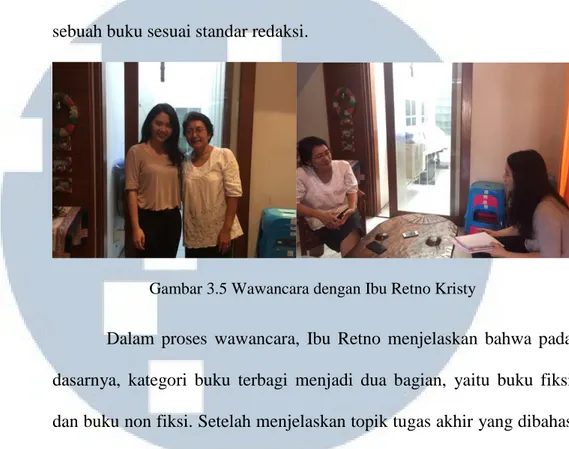 Gambar 3.5 Wawancara dengan Ibu Retno Kristy 