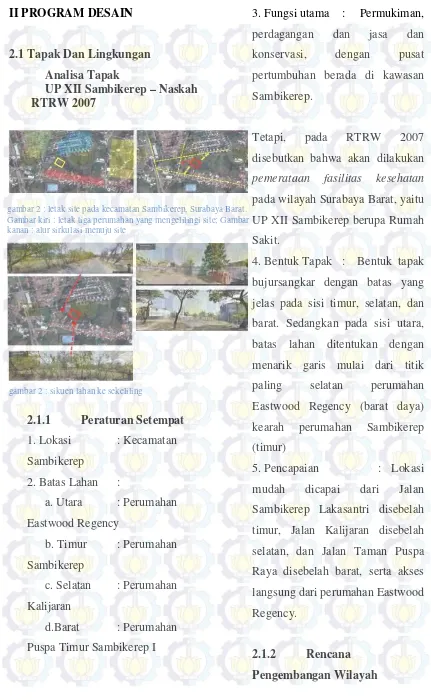 gambar 2 : letak site pada kecamatan Sambikerep, Surabaya Barat.   