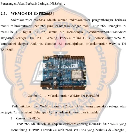 Gambar 2. 1.  Mikrokontroler WeMos D1 ESP8266 