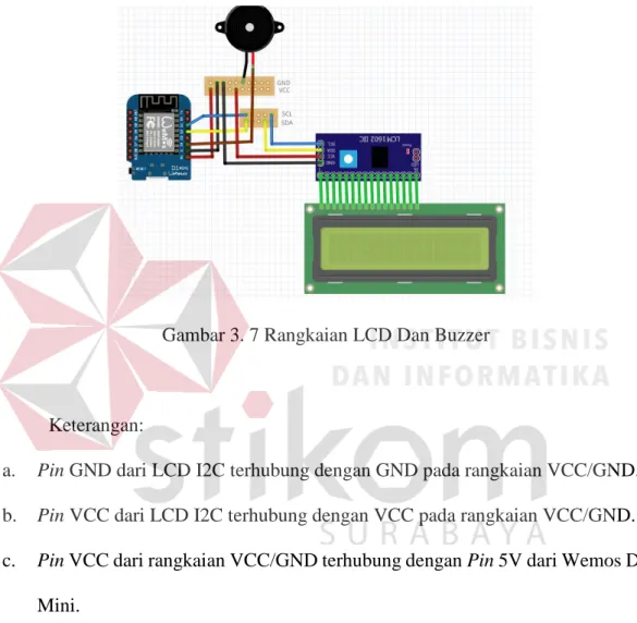 Gambar 3. 7 Rangkaian LCD Dan Buzzer 