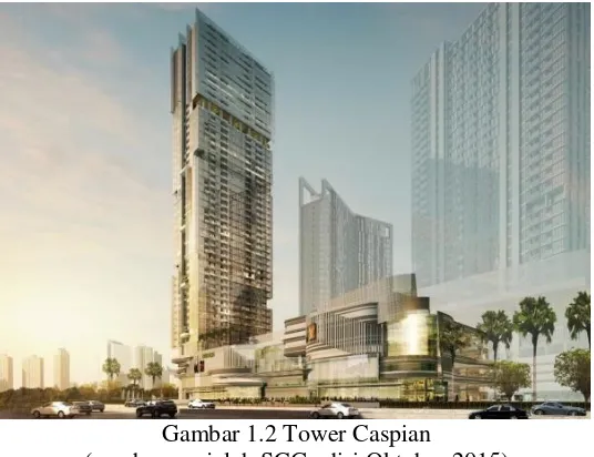 Gambar 1.2 Tower Caspian 