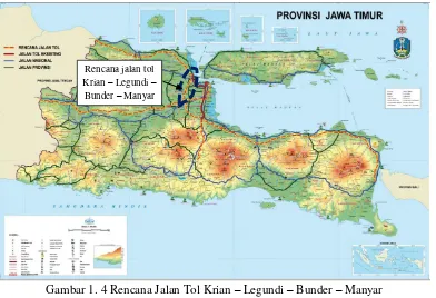 Gambar 1. 4 Rencana Jalan Tol Krian – Legundi – Bunder – Manyar 