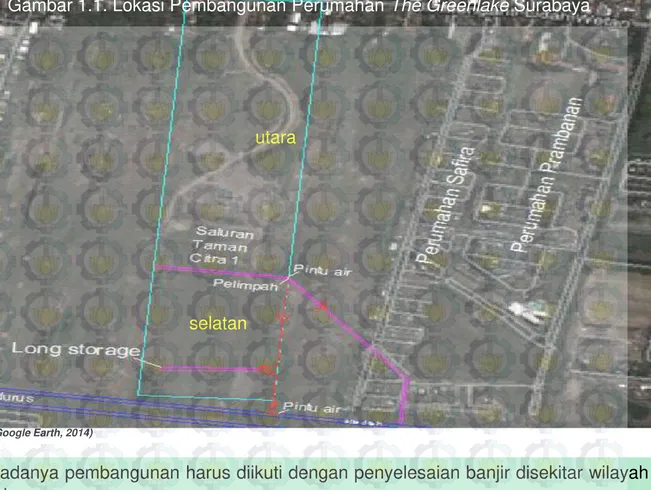 Gambar 1.1. Lokasi Pembangunan Perumahan The Greenlake Surabaya