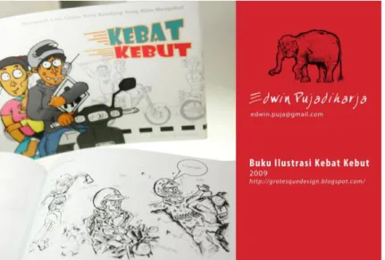 Gambar 2.1. Edwin Pujadiharja, Buku Ilustrasi Kebat Kebut, 2009, Universitas Kristen  Maranatha, Bandung