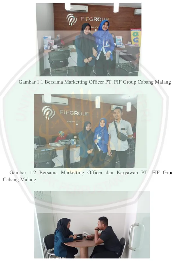 Gambar 1.1 Bersama Marketting Officer PT. FIF Group Cabang Malang  