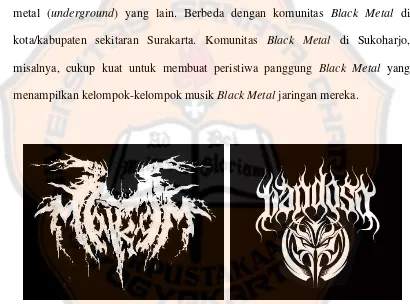 Gambar 3. Logo dua kelompok musik Black Metal di Surakarta yang masih menunjukkan eksistensinya: Makam (kiri) dan Bandoso (kanan) Sumber: dokumentasi kelompok musik Makam dan Bandoso 