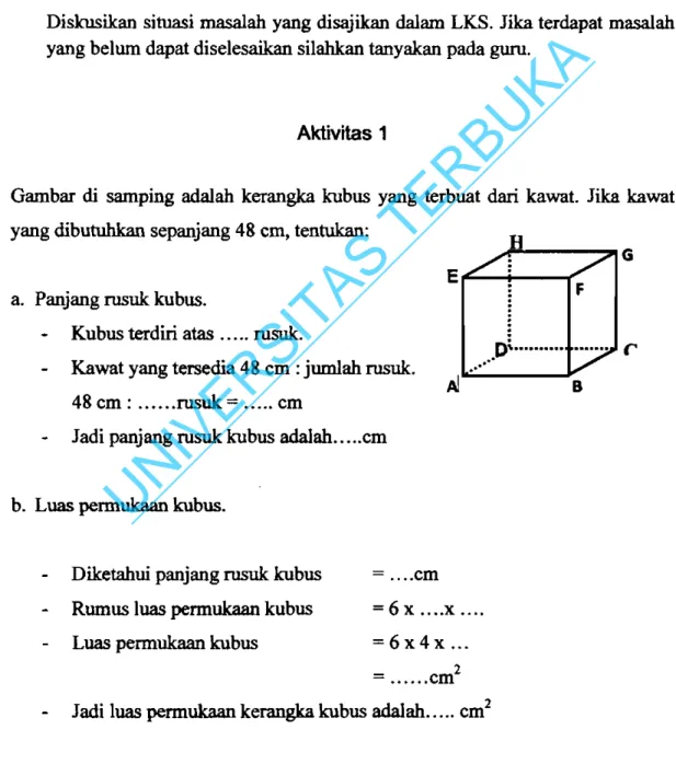 Gambar  di  samping  adalah  kerangka  kubus  yang  terbuat  dari kawat.  Jika kawat  yang dibutuhkan sepanjang 48 cm, tentukan: 