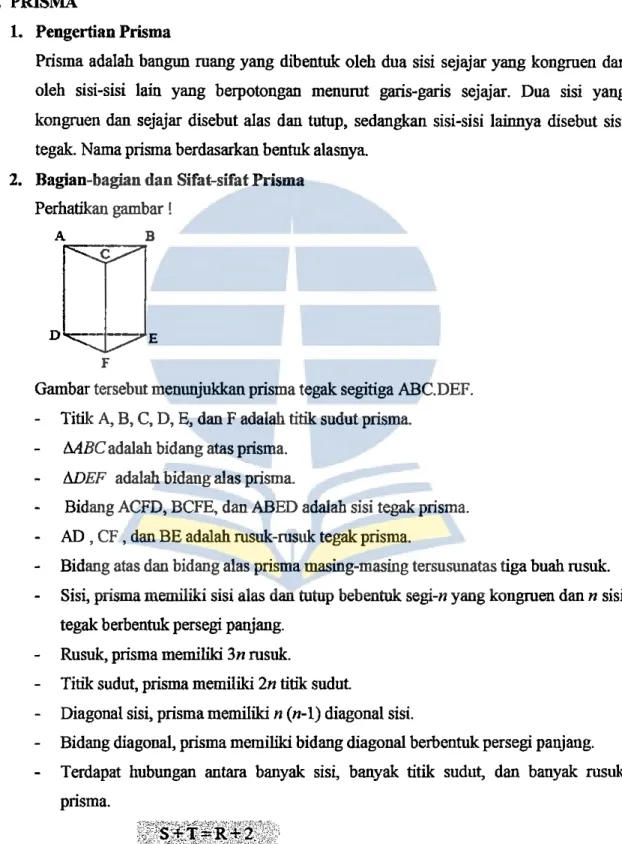 Gambar tersebut menunjukkan prisma tegak segitiga ABC.DEF. 