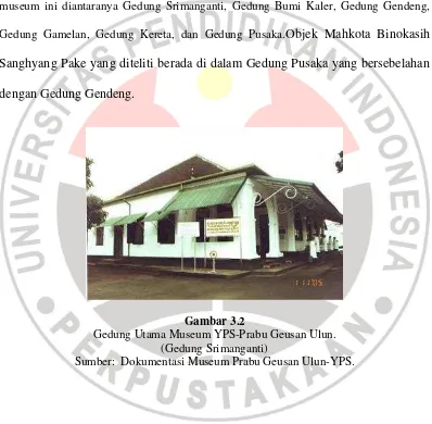 Gambar 3.2 Gedung Utama Museum YPS-Prabu Geusan Ulun. 