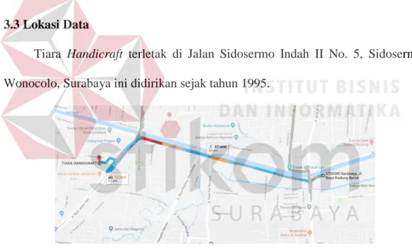 Gambar 3.2. Peta Tiara Handicraft dari Stikom Surabaya  (Sumber: maps.google.com) 