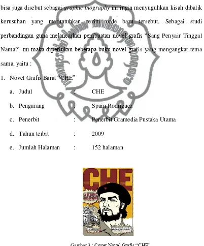 Gambar 3 commit to user : Cover Novel Grafis “CHE” Sumber : Dokumen Pribadi (Scan Gambar) 