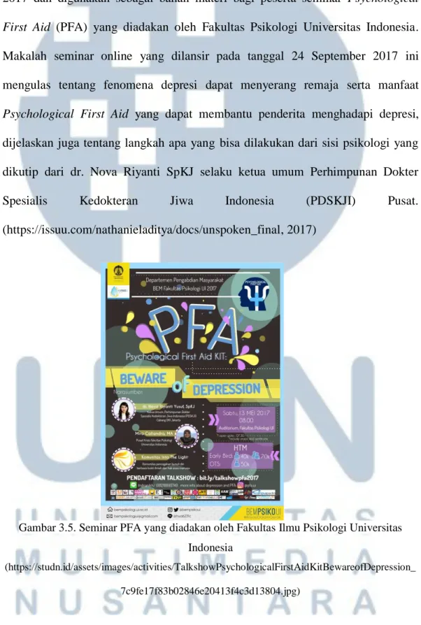 Gambar 3.5. Seminar PFA yang diadakan oleh Fakultas Ilmu Psikologi Universitas  Indonesia 