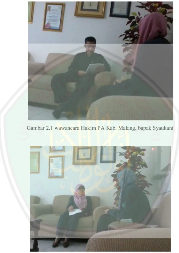 Gambar 2.1 wawancara Hakim PA Kab. Malang, bapak Syaukani 