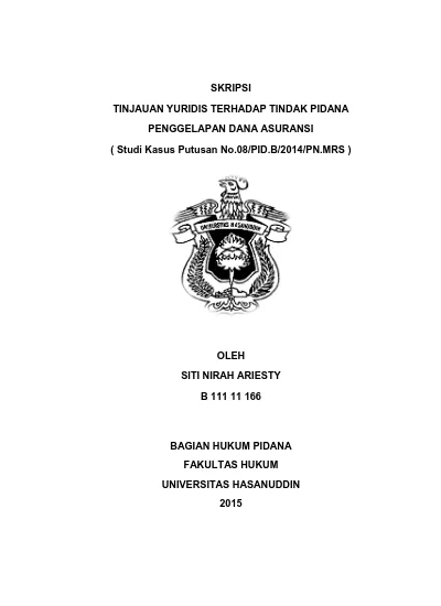 SKRIPSI TINJAUAN YURIDIS TERHADAP TINDAK PIDANA PENGGELAPAN DANA ...