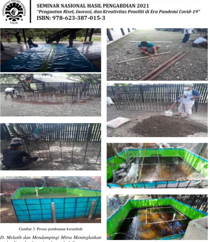Gambar 3. Proses pembuatan kerambah 