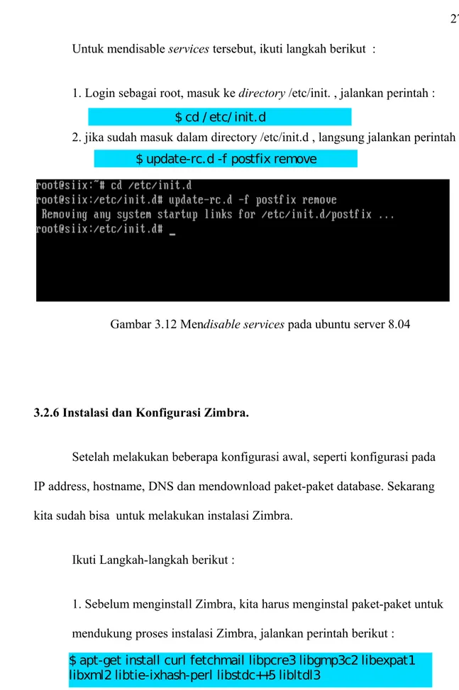Gambar 3.12 Mendisable services pada ubuntu server 8.04