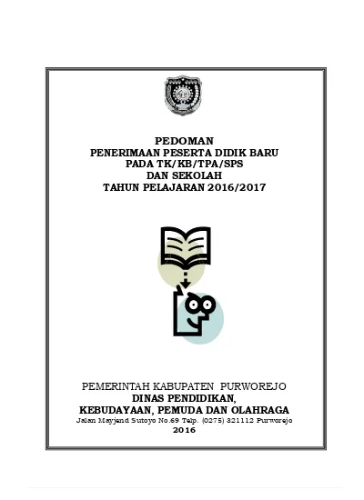 PEDOMAN PENERIMAAN PESERTA DIDIK BARU PADA TK/KB/TPA/SPS DAN SEKOLAH ...