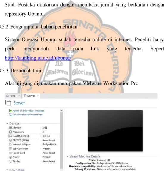 Gambar 3.3.1 Settingan OS Linux Ubuntu pada VMware 