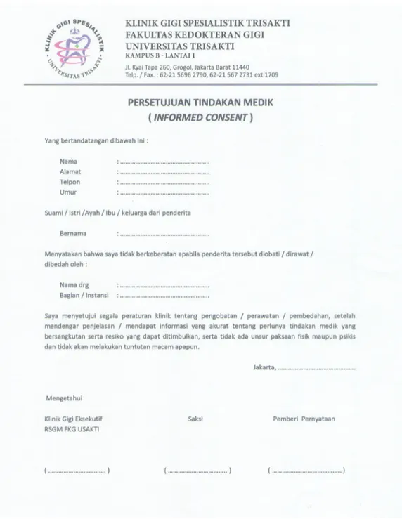 Gambar 2.	 Contoh	surat	persetujuan	tindakan	medis	(informed consent)	di	klinik	gigi	umum	dan	eksekutif	Rumah	Sakit	Gigi	dan	Mulut	