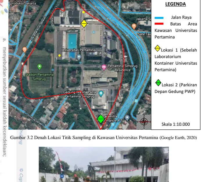 Gambar 3.2 Denah Lokasi Titik Sampling di Kawasan Universitas Pertamina ( Google Earth, 2020)