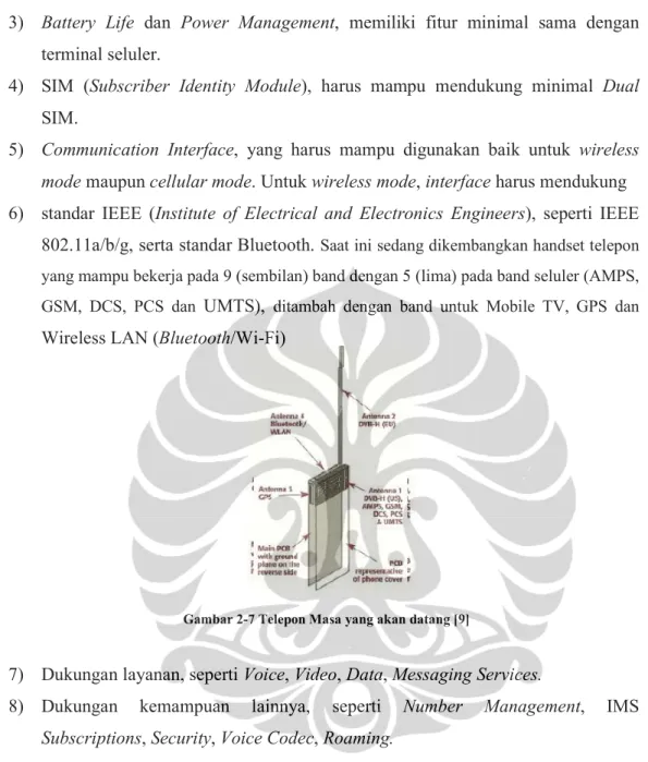 Gambar 2-7 Telepon Masa yang akan datang [9]