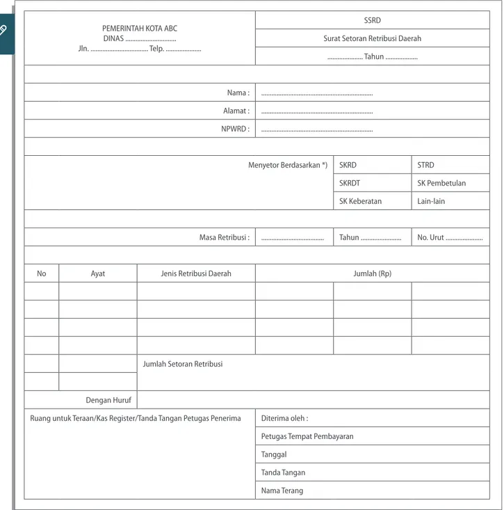 TABEL 4.3.   TANDA BUKTI PEMBAYARAN/SSRD (SURAT SETORAN RETRIBUSI DAERAH)