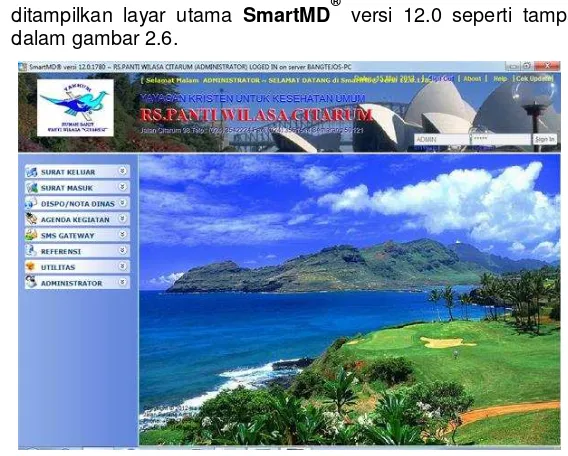 Gambar 2.6   Layar Utama SmartMD® versi 12.0 