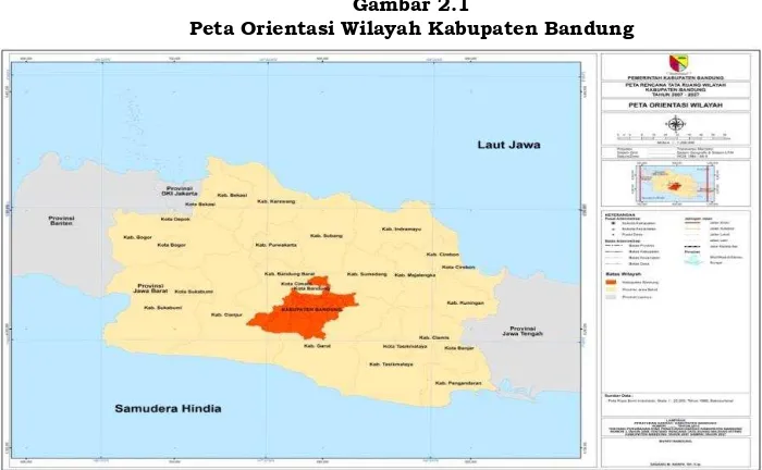 Gambar 2.1 Peta Orientasi Wilayah Kabupaten Bandung 