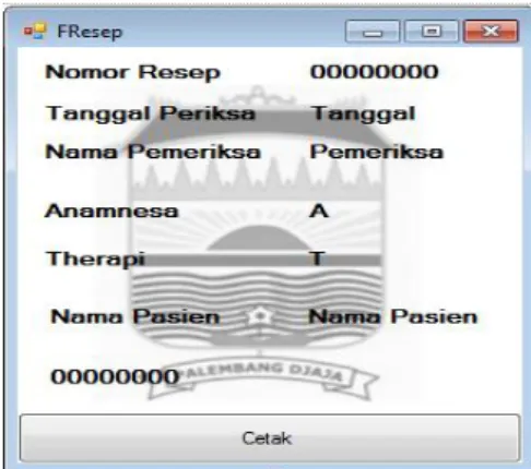 Gambar 13 : Form Cetak Resep 