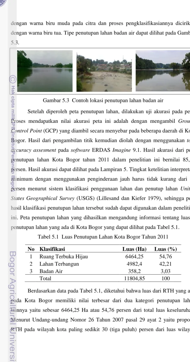 Tabel 5.1  Luas Penutupan Lahan Kota Bogor Tahun 2011