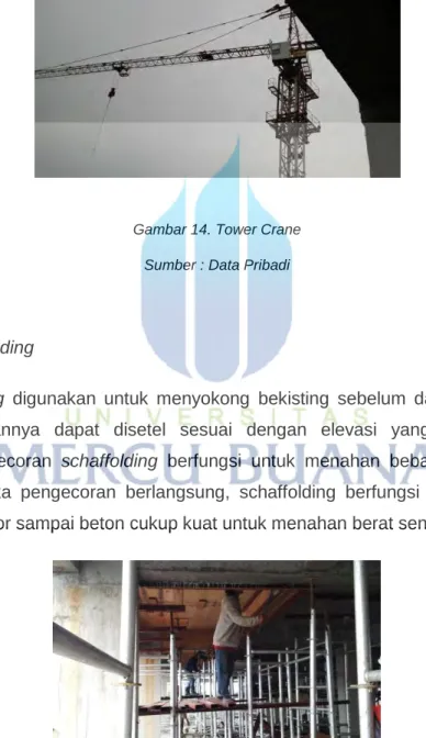 Gambar 14. Tower Crane  Sumber : Data Pribadi 