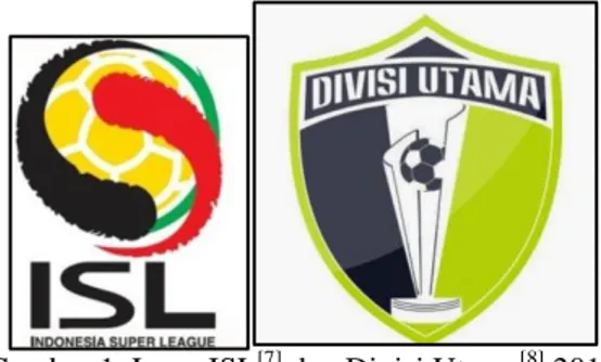 Gambar 1. Logo ISL [7]  dan Divisi Utama [8]  2014 