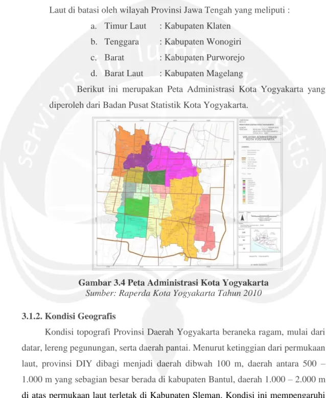 Gambar 3.4 Peta Administrasi Kota Yogyakarta Sumber: Raperda Kota Yogyakarta Tahun 2010 