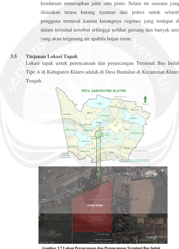 Gambar 3.7 Lokasi Perencanaan dan Perancangan Terminal Bus Induk  Tipe A di Kabupaten Klaten 