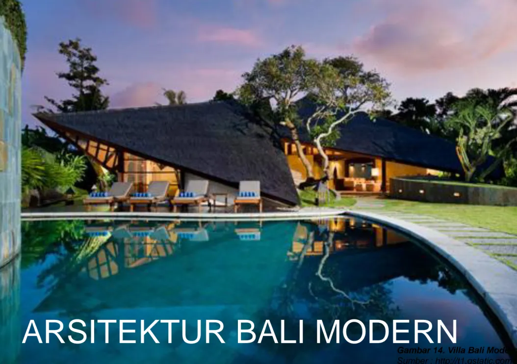 Gambar 14. Villa Bali Modern  Sumber : http://t1.gstatic.com 