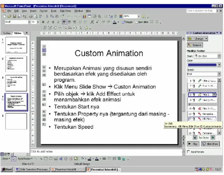Gambar 57. Tampilan Slide Presentasi yang Diberi Animasi Menggunakan Custom Animation dan Dijalankan Secara Manual