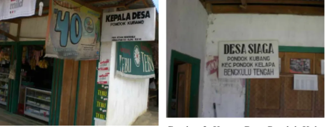 Gambar 2. Kantor Desa Pondok Kubang 2. BRDP di Desa Pondok Kubang