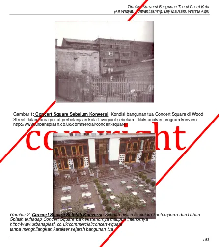 Gambar 1: copyright  Concert Square Sebelum Konversi: Kondisi bangunan tua Concert Square di Wood 