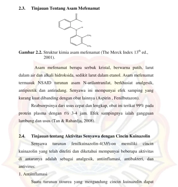 Gambar 2.2. Struktur kimia asam mefenamat (The Merck Index 13 th  ed.,  2001). 