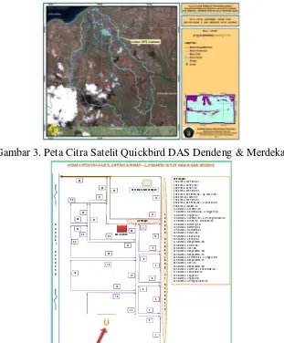 Gambar 3. Peta Citra Satelit Quickbird DAS Dendeng & Merdeka 