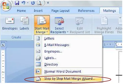 Gambar 3.6. Mengaktifkan Mail Merge  1) Pilih “Step by Step Mail Merge Wizard” 