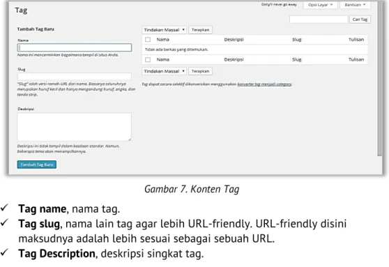Gambar 7. Konten Tag    Tag name, nama tag. 