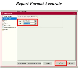Gambar 3.23   Report Format Accurate 