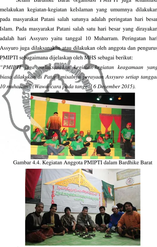 Gambar 4.4. Kegiatan Anggota PMIPTI dalam Bardhike Barat 