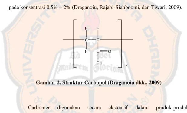 Gambar 2. Struktur Carbopol (Draganoiu dkk., 2009) 