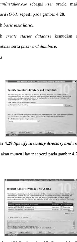 Gambar 4.29 Specify inventory directory and credentials  Setelah itu akan muncul layar seperti pada gambar 4.29