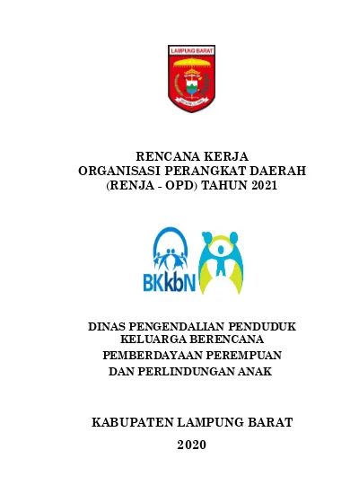 RENCANA KERJA ORGANISASI PERANGKAT DAERAH (RENJA - OPD) TAHUN 2021